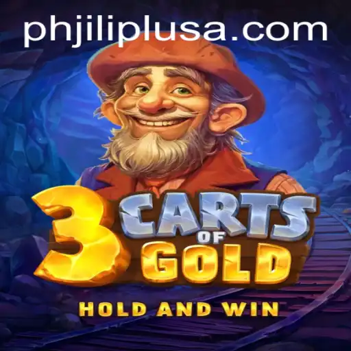 Discover the Adventure of 3cartsOfGold with PHJILI PLUS