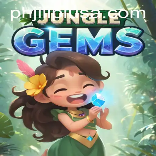The Adventurous World of JungleGems and the Thrilling PHJILI PLUS Mechanic