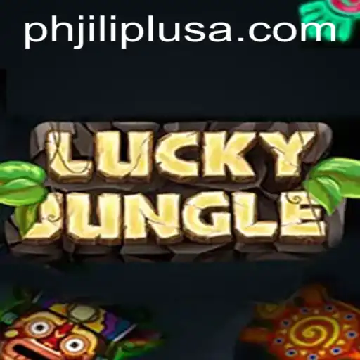An In-Depth Exploration of LuckyJungle and Its Intriguing PHJILI PLUS Variant