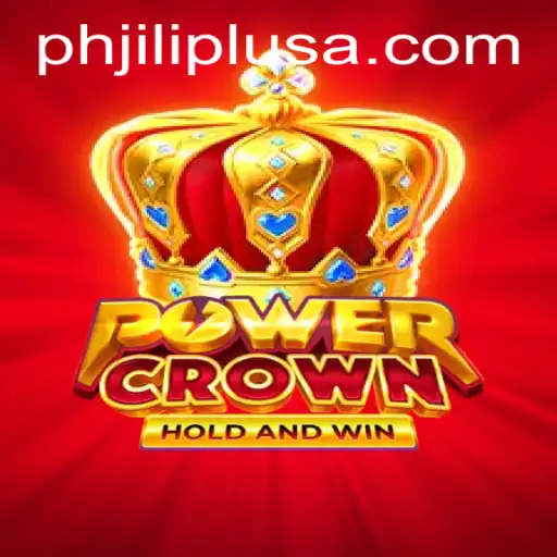 Exploring PowerCrown: A Revolutionary Gaming Experience with PHJILI PLUS